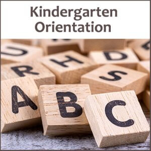 Blocks with letters spell ABC. Text at top reads Kindergarten Orientation.